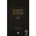 Berceste Beyitler 1 - Emrah Gökçe