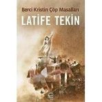 Berci Kristin Çöp Masalları - Latife Tekin