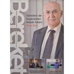 Bereket Üç Aylık Ekonomi Dergisi Sayı: 24 / Temmuz Ağustos-Eylül 2009 (Gönülleri De Kazanabilen Hukuk Adamı İlhan İmik) (İkinci El)
