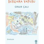 Bergama Vapuru Onur Çalı Sia Kitap