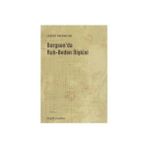 BERGSON'DA RUH- BEDEN İLİŞKİSİ - LEVENT BAYRAKTAR