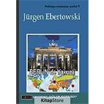BERLIN´DE YAKUZA - JÜRGEN EBERTOWSKI