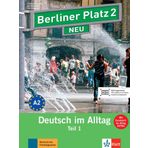 Berliner Platz 2 NEU in Teilbanden - Lehr- und Arbeitsbuch 2, Teil 1 mit Audio-CD und "Im Alltag EXTRA" [German]