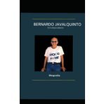 Bernardo Javalquinto Lagos: “Contra Todo Pronóstico: Crónica de una Candidatura Independiente”