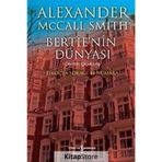 Bertie'nin Dünyası / Alexander McCall Smith / İş Bankası Kültür Yayınları