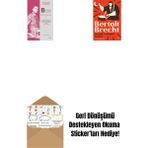 Bertolt Brecht - Bütün Oyunları 5 + Gecede Trampet Sesleri + Okuma Sticker'ları - 1233.9000000000001