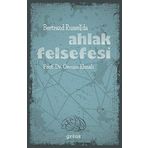 Bertrand Russell’da Ahlak Felsefesi