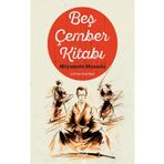 BEŞ ÇEMBER KİTABI - MIYAMATO MUSASHI