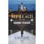 Beş İle Altı - M. Reşat Beşer
