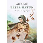 Beser Hatun - Ali Kılıç