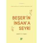 Beşerin İnsana Seyri Murathan Yılmaz Ey Yayınları