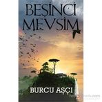 Beşinci Mevsim - Burcu Aşçı