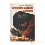 BESLENME KÜLTÜRÜ VE İNSAN - METIN ÖZBEK