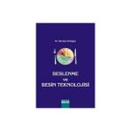 BESLENME VE BESIN TEKNOLOJISI - SAMIYE ERDOĞAN
