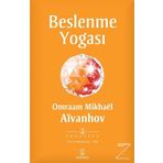 Beslenme Yogası - Omraam Mikhael Aivanhov