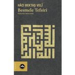Besmele Tefsiri Hacı Bektaş Veli