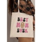 Best Mom Ever No:2 Baskılı Anneler Günü Hediyelik Bej %100 Pamuklu Ham Bez Bej Çanta