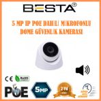 Besta KD-5250 5 MP Ip Poe Dahili Mikrofonlu Dome Güvenlik Kamerası