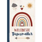 Beste Tagesmutter Geschenk: Notizbuch A5 Danke Weltbeste Tagesmutter Abschiedsgeschenk für Erzieherin in Kindertagespflege das Tagemutter Buch Dot Grid für Notizen kleines Dankeschön zum Abschied