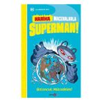 Beta Kids DC Harika Maceralarla Superman Baloncuk Mücadelesi Kitabı