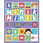 Beta Kids Minik Minik Kodluyoruz Robot Kubiyle Kodlamaya Başlıyoruz Etkinliklerle Ezel Sezer Kitabı