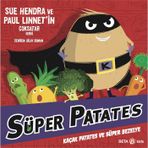 Beta Kids Süper Patates - Kokuşuk Patates Süper Bezelye'ye Karşı ! (11. Kitap)