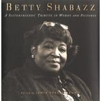Betty Shabazz: A Sisterfriends Tribute in Words and Pictures by Jamie Foster Brown (1998-07-07)