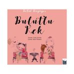 Betül Büyüyor - Bulutlu Kek - Ayşe Sevim