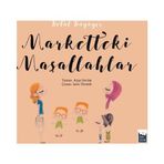 Betül Büyüyor - Marketteki Maşallahlar - Ayşe Sevim
