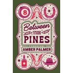 Between the Pines: 1