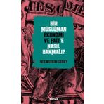 Beyan Yayınları Bir Müslüman Ekonomi ve Faiz'e Nasıl Bakmalı?