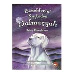 Beyaz Balina Yayınları - Beneklerini Kaybeden Dalmaçyalı - Helen Heraldsen