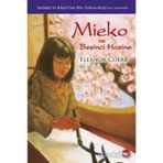 Beyaz Balina Yayınları - Mieko ve Beşinci Hazine - Eleanor Coerr