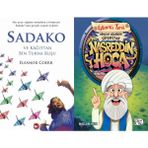 Beyaz Balina Yayınları Sadako ve Kağıttan Bir Turna Kuşu (Eleanor Coerr) ve Dünyayı Güldüren Süperstar - Nasreddin Hoca