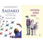 Beyaz Balina Yayınları Sadako ve Kağıttan Bir Turna Kuşu (Eleanor Coerr) ve Sayonara Demek Yasak