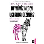 Beyaz Baykuş Yayınları Beynimiz Neden Uçlarda Gezinir?