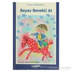 Beyaz Benekli At - Ayla Çınaroğlu