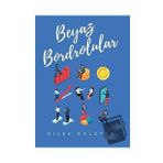 Beyaz Bordrolular - Dilek Erleten - Odessa Yayınevi