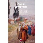 Beyaz Lale - Ömer Seyfeddin