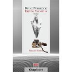 Beyaz Perdedeki Kristal Yalnızlık - Necati Sümer