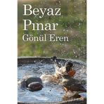Beyaz Pınar - Gönül Eren