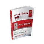 BEYAZ TÜRKLER, ZENCI TÜRKLER VE DAĞ TÜRKLERI - MUSTAFA AKYOL
