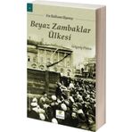 Beyaz Zambaklar Ülkesi - Grigoriy Petrov