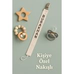 BeybiNest Kişiye Özel Nakış İşlemeli Emzik Tutucu İsimli Emzik Askısı