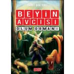 Beyin Avcısı 4-Ölüm Ormanı - Ahmet Baki Yerli