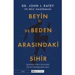 Beyin ve Beden Arasındaki Sihir Epsilon Yayınevi