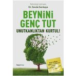 Beynini Genç Tut Unutkanlıktan Kurtul! - Kolektif