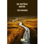 Bi Dizika Were - Occo Mahabad