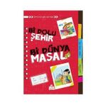BI DOLU ŞEHİR BI DÜNYA MASAL - GÜLÇİN TUNALI KOÇ