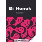 Bi Henek